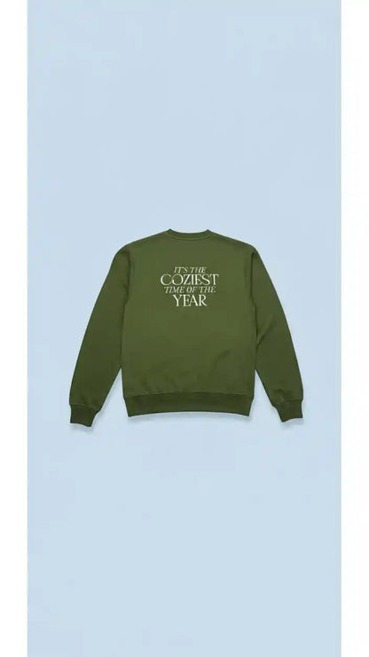 COZY "It's The Coziest Time of The Year" Sweatshirt  Cozy