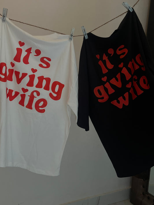 'It's Giving Wife' T-shirt